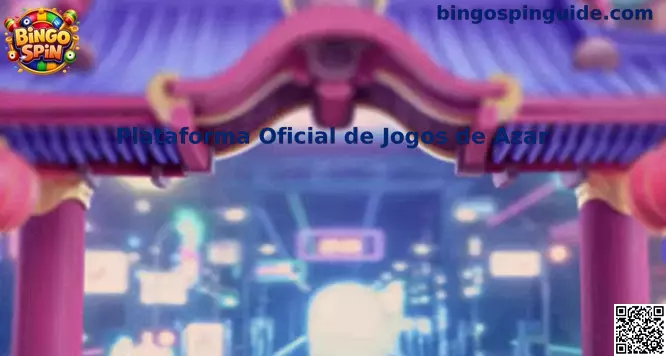 Plataforma Oficial de Juegos de Azar Bingo Spin