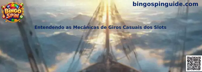Mecánicas de giros casuales de slots en Bingo Spin