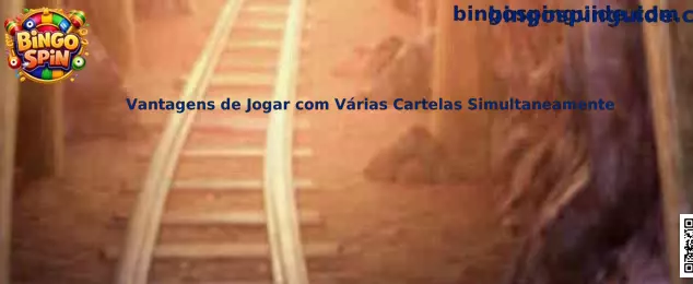 Vantajas de jugar con varias cartelas simultáneamente en Bingo Spin