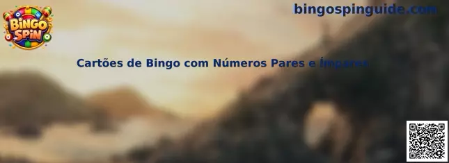 Cartões de Bingo com Números Pares e Ímpares