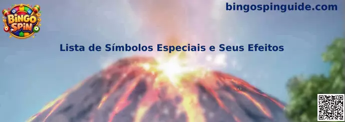 Lista de símbolos especiales y efectos de Bingo Spin