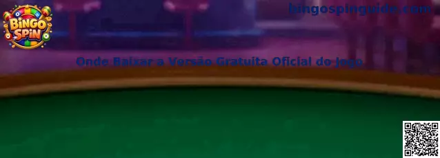 Guía de descarga gratuita oficial de Bingo Spin